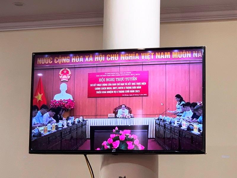 Giao ban trực tuyến Ban chỉ đạo thực hiện chính sách BHXH, BHYT, Bảo hiểm thất nghiệp tỉnh Hà Giang 6 tháng đầu năm 2023